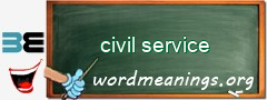 WordMeaning blackboard for civil service